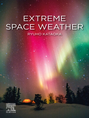 cover image of Extreme Space Weather